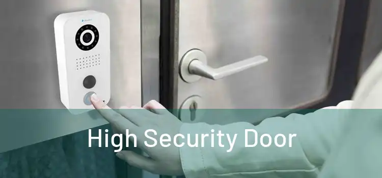  High Security Door 